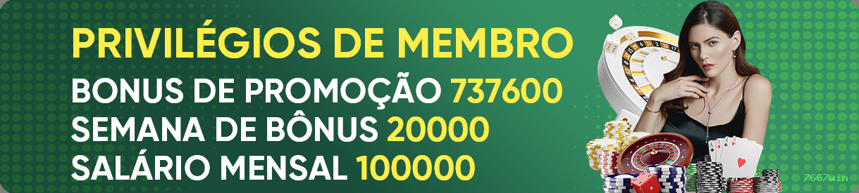 Ganhe prêmios incríveis na 7667win